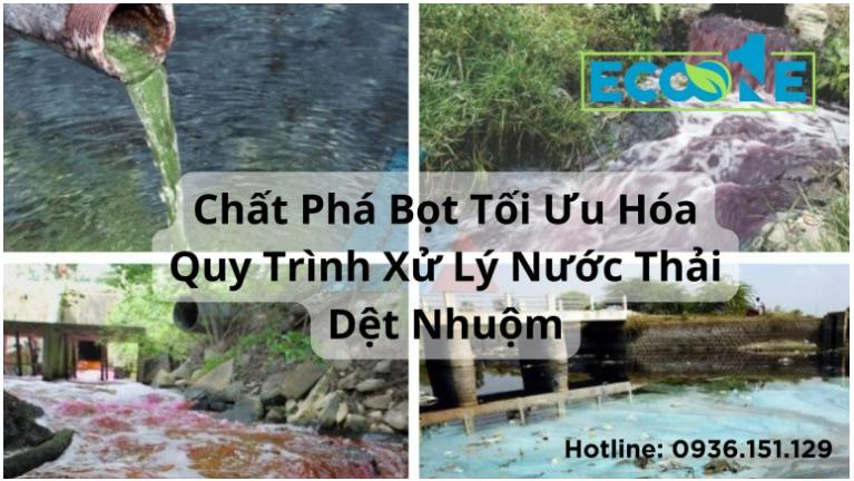 Chất Phá Bọt Tối Ưu Hóa Quy Trình Xử Lý Nước Thải Dệt Nhuộm